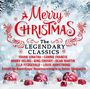 : Merry Christmas - The Legendary Classics, CD,CD