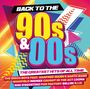 : Back To The 90s & 00s - The Greatest Hits, CD,CD