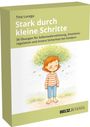 Tina Lucega: Stark durch kleine Schritte, Div.