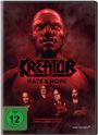 Cordula Kablitz-Post: Kreator - Hate & Hope, DVD