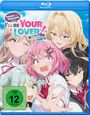 Text: "There's NO freaking WAY I'll be YOUR LOVER! Unless..." Fünf Anime-Charaktere, bunte Haare und Schuluniformen.