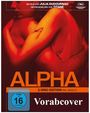 "ALPHA", 2-Disc-Edition inklusive Booklet, FSK 16. Oben: "Ein Film von Julia Ducournau, der Regisseurin von Titane". Zwei Personen umarmen sich.