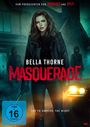 Shane Dax Taylor: Masquerade, DVD