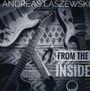 Andreas Laszewski: From the Inside, CD