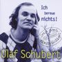 Olaf Schubert: Ich bereue nichts!, CD