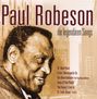 Paul Robeson: Die legendären Songs, CD