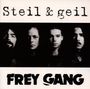 Freygang: Steil und geil, CD