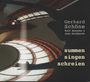 Gerhard Schöne, Ralf Benschu & Jens Goldhardt: Summen Singen Schreien, CD