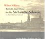 Hans Christian Andersen: Bericht einer Reise in die Sächsische Schweiz, 1 Audio-CD, CD