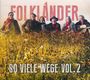 Folkländer: So viele Wege Vol.2, CD