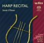 : Sarah O'Brien - Harp Recital, SACD