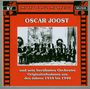 Oskar Joost: Oscar Joost und sein berühmtes Orchester, CD