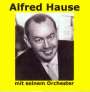 Alfred Hause: Alfred Hause mit seinem Orchester, CD,CD