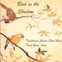 China - Bird In The Shadow, CD