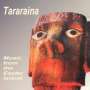 : Tararaine - Music From The Easter Island, CD