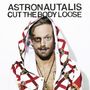 Astronautalis: Cut The Body Loose (180g) (Colored Vinyl), LP