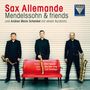 Sax Allemande - Mendelssohn & Friends, CD