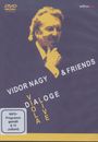 Vidor Nagy & Friends - Dialoge, DVD