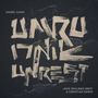 Daniel Kahn, Jake Shulman-Ment & Christian Dawid: Umru (Unrest) (180g), LP