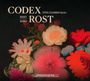 : Codex Rost, CD