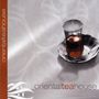 : Oriental Tea House, CD