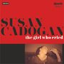 Susan Cadogan: The Girl Who Cried, LP,CD