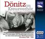 Dönitz im Kreuzverhör, 3 Audio-CDs, CD