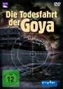 Peter Dreckmann: Die Todesfahrt der Goya, DVD