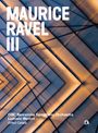 Text: MAURICE RAVEL III, OBC Barcelona Symphony Orchestra, Ludovic Morlot, Orfeó Català. 

Hintergrund: Muster aus diagonalen Linien in Blau und Orange.