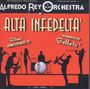 Alfredo Rey: Alta Infedelta, CD