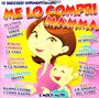 Me Lo Compri Mamma, CD
