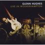 Glenn Hughes: Live In Wolverhampton 2009, CD,CD