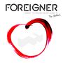 Foreigner: I Want To Know What Love Is - The Ballads, CD