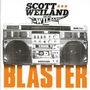 Scott Weiland & The Wildabouts: Blaster, CD