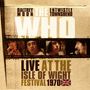 The Who: Live At The Isle Of Wight Festival 1970 (180g) (Limited Edition), LP,LP,LP
