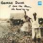 George Duke: I Love The Blues, She Heard My Cry, CD