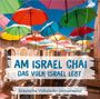 Toby Meyer: Am Israel Chai: Das Volk Israel lebt, CD