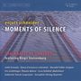 Enjott Schneider: Moments of Silence - Musik mit Hackbrett, CD