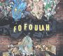 Fofoulah: Fofoulah (180g), LP