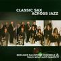 Thilo Wolf: Classic Sax Across Jazz, CD