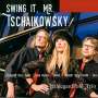Hildegard Pohl: Swing it, Mr.Tschaikowsky!, CD