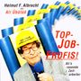 Helmut F. Albrecht: Top-Job-Profis, CD