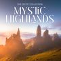 "The Celtic Collection: Mystic Highlands" vor schroffen Bergen im Sonnenuntergangslicht.