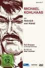 Wolf Vollmar: Michael Kohlhaas, DVD