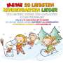 : Meine 20 liebsten Kindergarten Lieder Vol. 10, CD