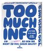 „TOO MUCH INFO“ in großen blauen Buchstaben. Darunter: „Ein Partyspiel, bei dem ihr nicht zu viel sagen solltet.“
