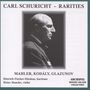: Carl Schuricht - Rarities, CD