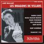 Aime Maillart: Les Dragons de Villars (in deutscher Sprache), CD,CD