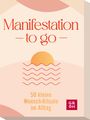 : Manifestation to go, Div.