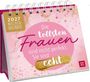 2027 Wochenkalender, "Die tollsten Frauen sind nicht perfekt. Sie sind echt." Spiralbindung, rosa und goldene Akzente.
